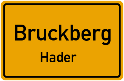 Ortsschild Bruckberg Hader
