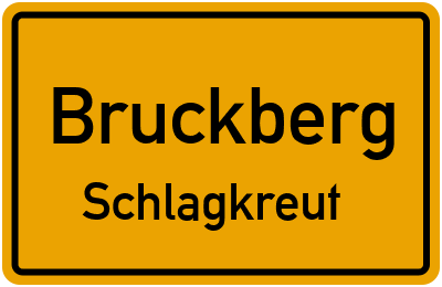 Ortsschild Bruckberg Schlagkreut