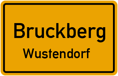 Ortsschild Bruckberg Wustendorf