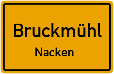 Ortsschild Bruckmühl Nacken