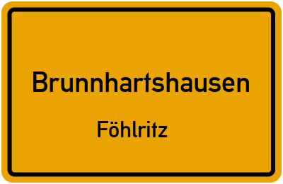 Straßenverzeichnis Brunnhartshausen Föhlritz