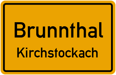 Ortsschild Brunnthal Kirchstockach