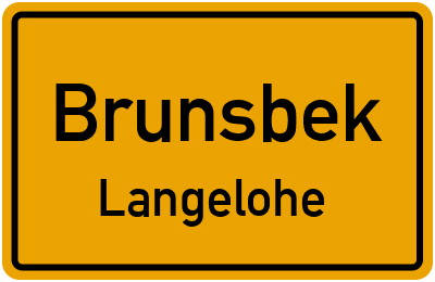 Ortsschild Brunsbek Langelohe