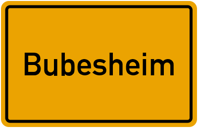 Wo liegt Bubesheim?