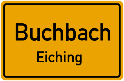 Straßenverzeichnis Buchbach Eiching