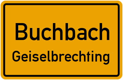 Straßenverzeichnis Buchbach Geiselbrechting