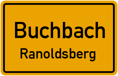 Straßenverzeichnis Buchbach Ranoldsberg