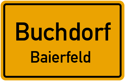 Ortsschild Buchdorf Baierfeld