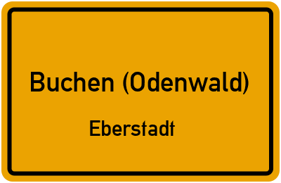 Ortsschild Buchen (Odenwald) Eberstadt