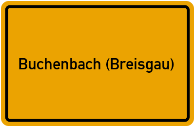 Ortsschild von Gemeinde Buchenbach (Breisgau) in Baden-Württemberg