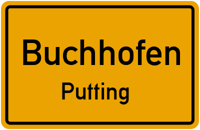 Ortsschild Buchhofen Putting