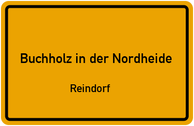 Ortsschild Buchholz in der Nordheide Reindorf