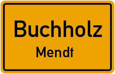 Straßenverzeichnis Buchholz Mendt
