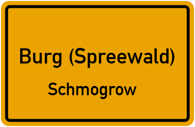 Straßenverzeichnis Burg (Spreewald) Schmogrow