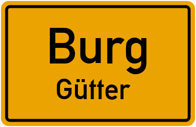 Ortsschild Burg Gütter