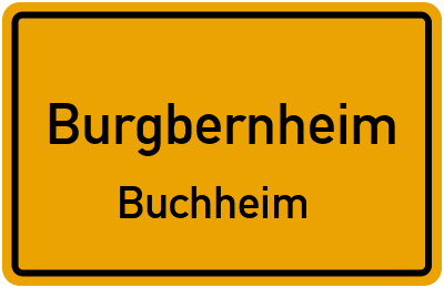 Ortsschild Burgbernheim Buchheim