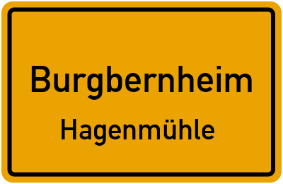 Ortsschild Burgbernheim Hagenmühle