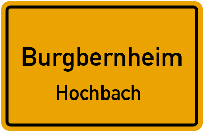 Straßenverzeichnis Burgbernheim Hochbach