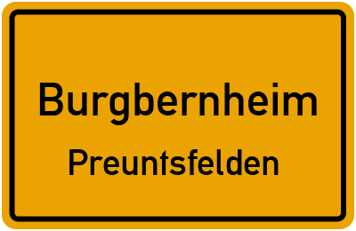 Straßenverzeichnis Burgbernheim Preuntsfelden