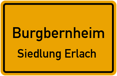Straßenverzeichnis Burgbernheim Siedlung Erlach