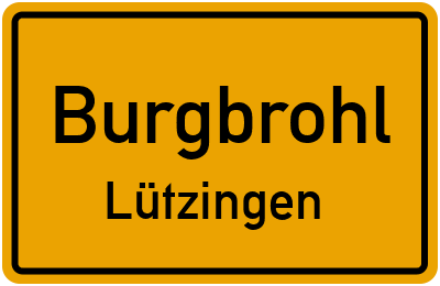 Ortsschild Burgbrohl Lützingen
