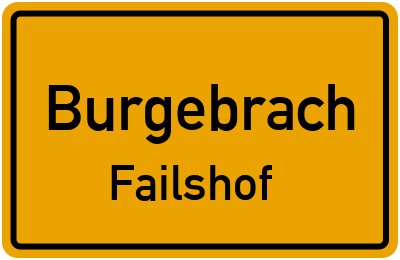 Ortsschild Burgebrach Failshof