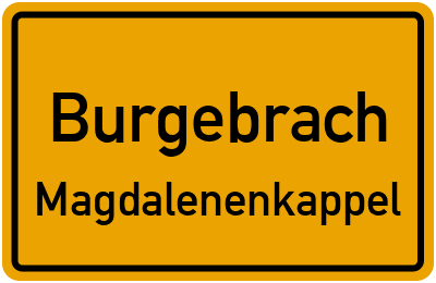 Ortsschild Burgebrach Magdalenenkappel