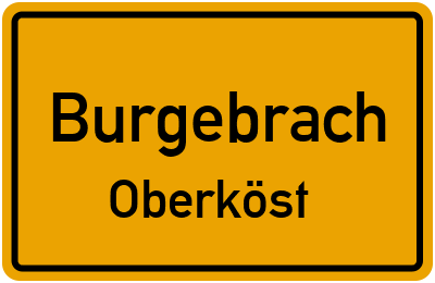 Ortsschild Burgebrach Oberköst