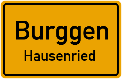 Ortsschild Burggen Hausenried