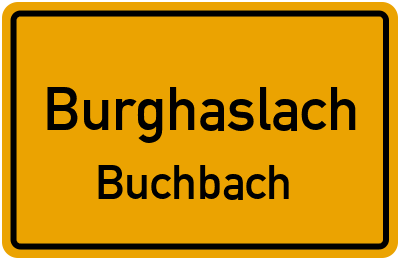 Straßenverzeichnis Burghaslach Buchbach