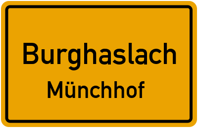 Ortsschild Burghaslach Münchhof