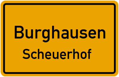 Straßenverzeichnis Burghausen Scheuerhof