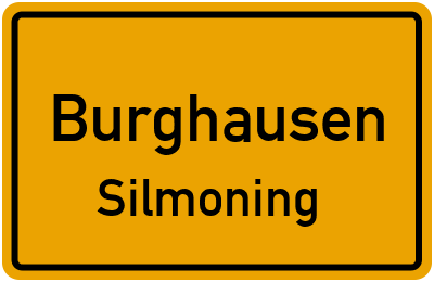 Ortsschild Burghausen Silmoning