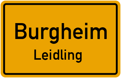 Ortsschild Burgheim Leidling