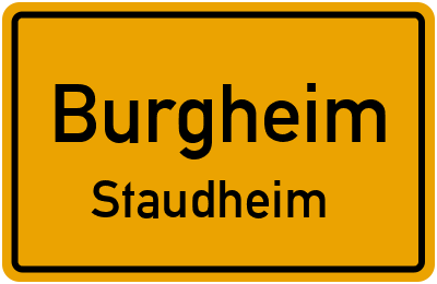 Straßenverzeichnis Burgheim Staudheim