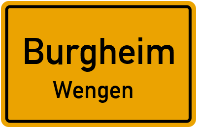 Ortsschild Burgheim Wengen