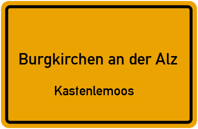 Straßenverzeichnis Burgkirchen an der Alz Kastenlemoos