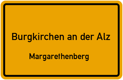 Straßenverzeichnis Burgkirchen an der Alz Margarethenberg