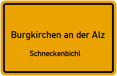 Straßenverzeichnis Burgkirchen an der Alz Schneckenbichl