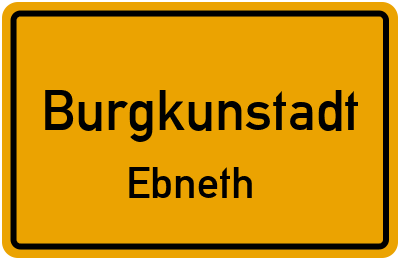 Ortsschild Burgkunstadt Ebneth