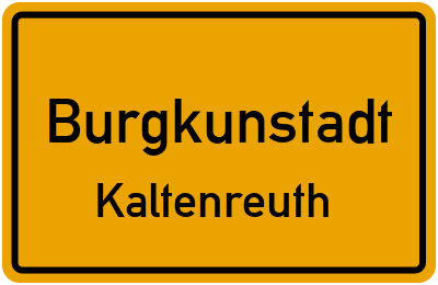 Ortsschild Burgkunstadt Kaltenreuth