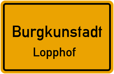 Ortsschild Burgkunstadt Lopphof