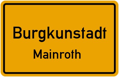 Ortsschild Burgkunstadt Mainroth