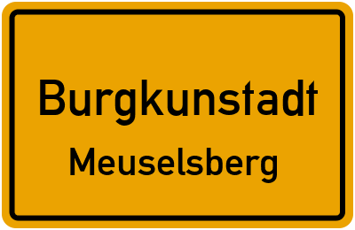 Ortsschild Burgkunstadt Meuselsberg