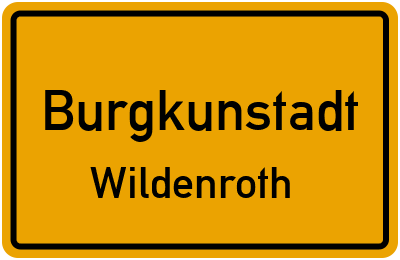 Ortsschild Burgkunstadt Wildenroth