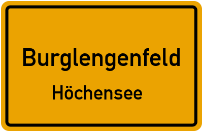 Ortsschild Burglengenfeld Höchensee