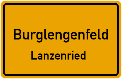 Ortsschild Burglengenfeld Lanzenried