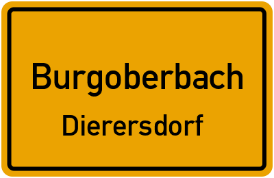 Ortsschild Burgoberbach Dierersdorf