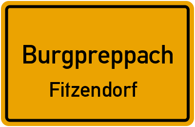 Ortsschild Burgpreppach Fitzendorf