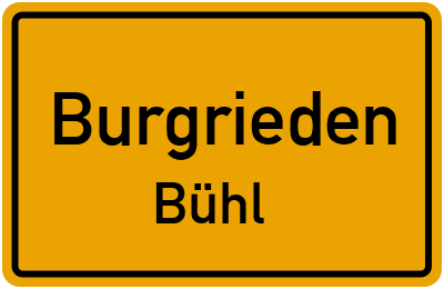 Ortsschild Burgrieden Bühl
